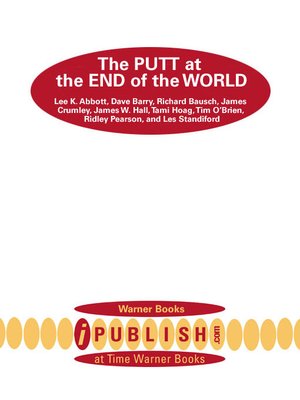 cover image of The Putt at the End of the World